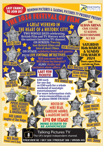 The Talking Pictures TV St Albans Festival of Film 2024 Sunday only