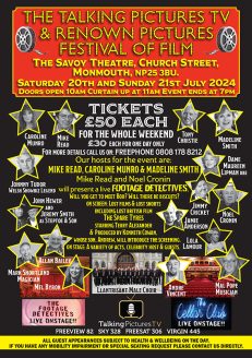 The Talking Pictures TV Monmouth Festival of Film 2024 Saturday only FEW REMAINING