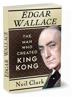 EDGAR WALLACE Paper Back Book 'The Man Who Created King Kong'