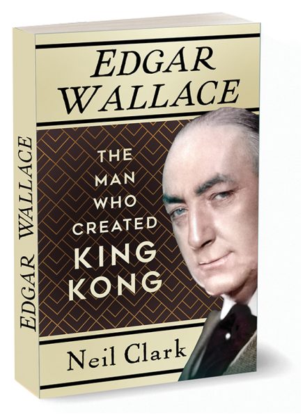 EDGAR WALLACE Paper Back Book 'The Man Who Created King Kong'