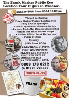 The Frank Marker Public Eye Location Tour & Quiz in Windsor Sunday 30th June 2024 12.30pm