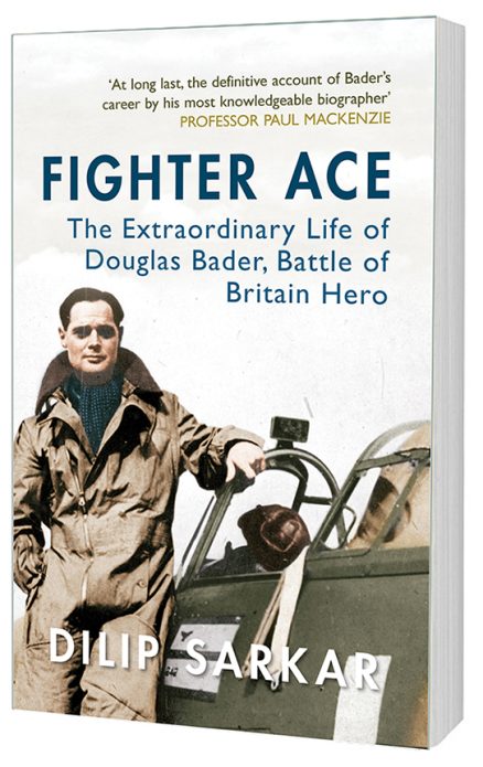 FIGHTER ACE The Extraordinary Life of Douglas Bader Paperback Book