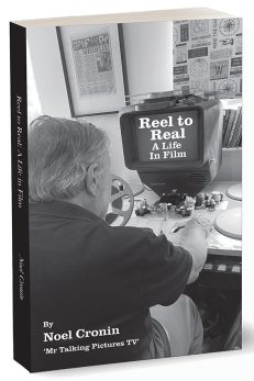 Reel to Real - Paper Back Book - A Life in Film by Noel Cronin