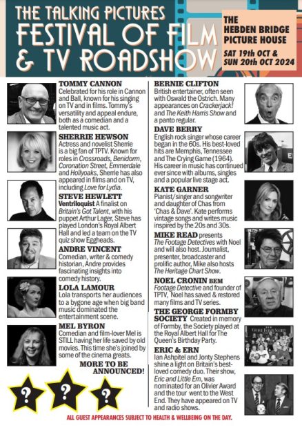 The Renown Pictures and Talking Pictures TV Festival of Film at The Hebden Bridge Picture House Saturday 19th October & Sunday 20th October 2024 Guest Information