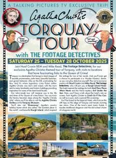 A TALKING PICTURES TV EXCLUSIVE TRIP!  AGATHA CHRISTIE TORQUAY TOUR  with THE FOOTAGE DETECTIVES  SATURDAY 25 – TUESDAY 28 OCTOBER 2025