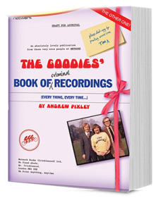THE GOODIES BOOK OF 'CRIMINAL' RECORDINGS  Paperback Book