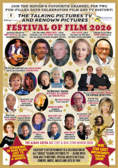 The Talking Pictures TV & Renown Pictures Festival of Film 2026 at The Alban Arena, Guest Information