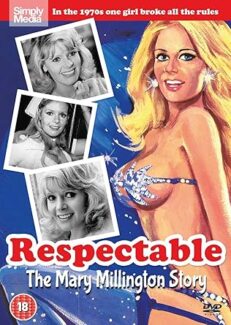 Respectable - The Mary Millington Story [DVD]